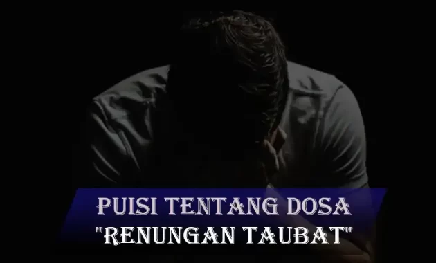 puisi tentang dosa dan taubat